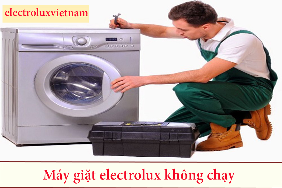máy giặt electrolux không chạy